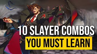 10 Slayer Combos To Get You Started  Guilty Gear Strive [upl. by Nileuqcaj]