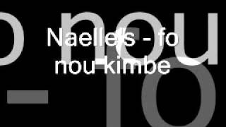 Naelles fo nou kimbe Zouk 2011 [upl. by Docile621]