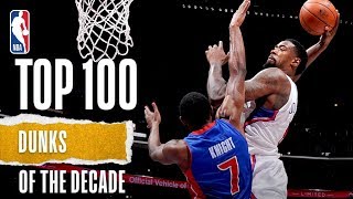 NBAs Top 100 Dunks Of The Decade [upl. by Launame]