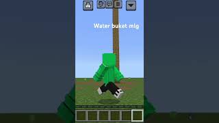 Water bucket mlg [upl. by Nnylatsyrk]