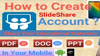 How to Create SlideShare Account in mobile Create SlideShare Account 2018 TechWorldNepal [upl. by Aineles277]