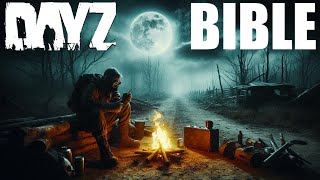 BIBLE in DAYZ  How To Be The HERO Your People Need [upl. by Ainoek]