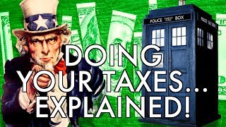 How to Do Your Taxes EXPLAINED [upl. by Ahseral]