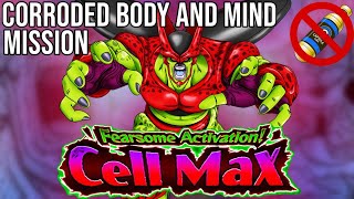 CORRODED BODY AND MIND MISSION  Extra Missions Cell Max Stage 1 [upl. by Dikmen671]