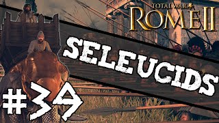 Total War Rome II  Seleucid Campaign 39  Income Fury [upl. by Enihpesoj]