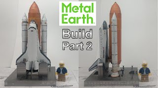 Metal Earth Premium Build  Space Shuttle Launch Kit Part 2 [upl. by Arza494]