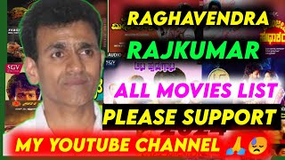 Raghavendra Rajkumar all movies list  Raghavendra Rajkumar  Raghavendra Rajkumar movies  Kannada [upl. by Mosi485]