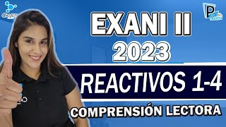 LECTURA REAL COMPRENSIÓN LECTORA EXANI II 2023 [upl. by Gwyn]