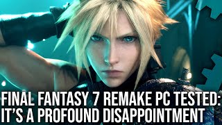 Final Fantasy 7 Remake PC Tech Review A Disappointing Barebones Port [upl. by Gerald473]