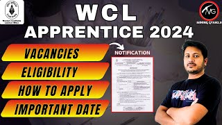 WCL Apprenticeship Notification Out Eligibility Vacancies amp How to Apply [upl. by Guillermo]