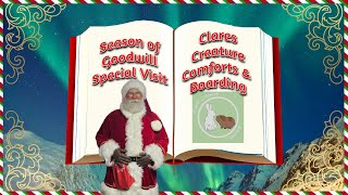 Claires Creature Comforts Special Visit  Season of Goodwill Charitable Event [upl. by Arykahs]