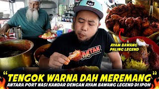 LEGENDDIMASAK ATAS PERIUK EMASRamai Berebut Cari Ayam Bawang Legend Di NASI KANDAR MAJEEDIA IPOH [upl. by Fougere]