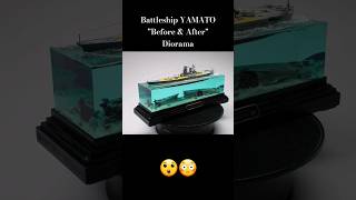 YAMATO Wreck quotBefore and Afterquot Diorama shorts diorama resinart yamato epoxyart dioramas [upl. by Niram812]