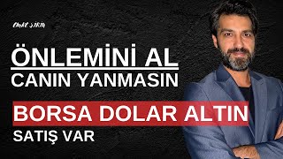 SATIYORLAR DİKKAT EDİN CANINIZ YANMASIN Emre ŞİRİN borsa dolar altın faiz [upl. by Queenie600]