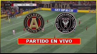 🔴 ATLANTA UNITED vs INTER MIAMI EN VIVO ⚽ JUEGAN MESSI Y SUÁREZ  OCTAVOS DE FINAL MLS 🎙️ AD [upl. by Kcinnay]