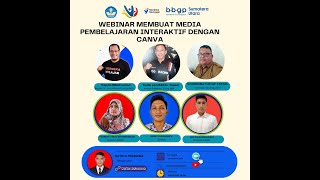 WEBINAR MEMBUAT PEMBUATAN MEDIA PEMBELAJARAN INTERAKTIF DENGAN CANVA [upl. by Warp]