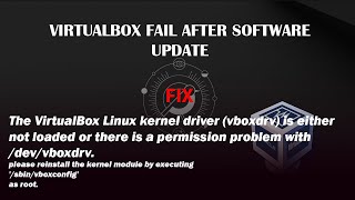 UBUNTU The VirtualBox Linux kernel driver is either not loaded or there is a permission problem [upl. by Northey]