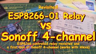 110 ESP8266 relay RANT and 4ch Sonoff first look Alexa controlled [upl. by Idieh]