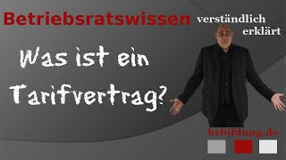 Was ist ein Tarifvertrag [upl. by Otrepur36]