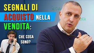 Segnali di acquisto nella vendita che cosa sono [upl. by Quintin]