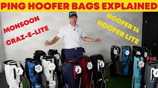 Ping Hoofer Golf Bags The Full Range Explained  From Craz E Lite to Monsoon [upl. by Powder]