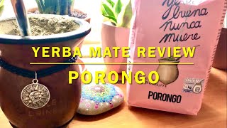 Yerba Mate Review PORONGO [upl. by Eiffub]