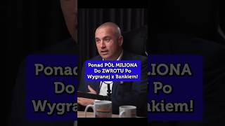 Ponad Pół Miliona Do Zwrotu Po Wygranej Z Bankiem [upl. by Aihsat]