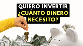 ¿Cuánto Dinero Necesitas para Invertir en una Vivienda [upl. by Sturdivant]