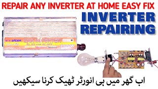 Repair Inverter  Repair Any Inverter at Home Easy FiX  Inverter Repairing [upl. by Aracat109]