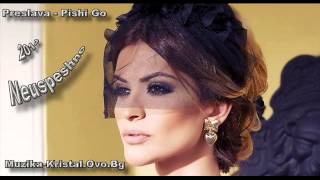 Preslava Pishi Go Neuspeshno 2014 Dj Gogi Original [upl. by Jecho693]