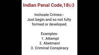 Indian penal code inchoate crimesincomplete crimes judiciary  Indian penal code shorts trending [upl. by Tonnie228]