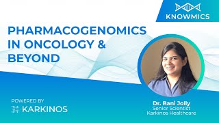 Pharmacogenomics In Oncology And Beyond [upl. by Becky]