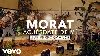 Morat  Acuérdate De Mí Live  Vevo X [upl. by Sontich]