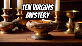 Unveiling the Parable of the Ten Virgins [upl. by Godart916]