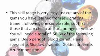 World of Warcraft Jewelcrafting Guide 1 525 [upl. by Laddie299]