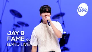 4K 제이비JAY B  “FAME FeatJUNNY” Band LIVE Concert │ 하이어뮤직 이적 후 첫 솔로 앨범 it’s KPOP LIVE 잇츠라이브 [upl. by Jem]