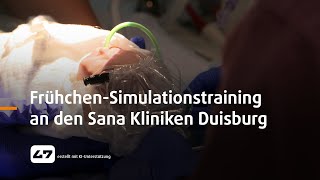 STUDIO 47 live  FRÜHCHENSIMULATIONSTRAINING AN DEN SANA KLINIKEN DUISBURG [upl. by Blanchard]