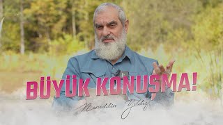 BÜYÜK KONUŞMA  Nureddin YILDIZ [upl. by Hellene752]