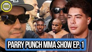 Parry Punch MMA Show 1 DC Forgives Buckley DIDDYS ALL OVER MMA Pereira v Rountree PREDICTION [upl. by Ettegdirb]