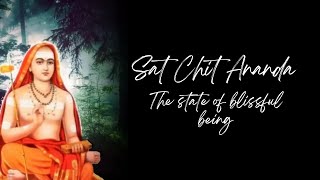 Sat Chit Ananda The state of blissful being [upl. by Limaa]