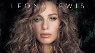 1 Bleeding Love  Leona Lewis  Spirit [upl. by Zailer]