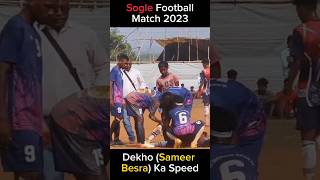 Sameer Besra Ka Speed 😍 bsmofficial footballturnament sports [upl. by Holna]