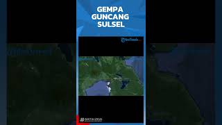 GEMPA GUNCANG SULSEL [upl. by Yanetruoc]