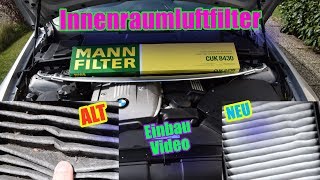 MANN CUK 8430 Aktivkohlefilter  Innenraumluftfilter tauschen  BMW E90 [upl. by Ydoow]