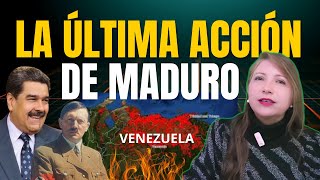 LA ÚLTIMA ACCIÓN DE MADURO ANTE SU INMINENTE SALIDA DEL PODER [upl. by Brockwell]