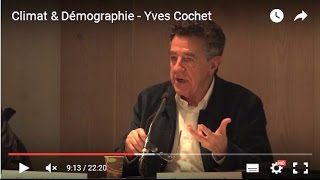 Climat amp Démographie  Yves Cochet [upl. by Bogey]