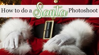 How I do a Santa Claus photoshoot  Cute photos alert [upl. by Okuy357]