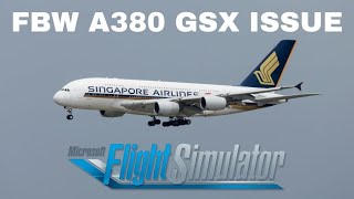 FBW A380 GSX ISSUE  GSX PRO NOT WORKING  MSFS 2020  EMIRATES A380 [upl. by Whyte]