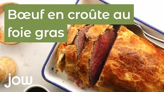 Recette du bœuf en croûte de foie gras [upl. by Zaria]