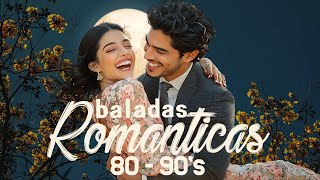 Clasicos En Español De Los 80 90 ♪ღ♫ 80s Baladas De Oro Los Mejores Baladas Romanticas De Todos [upl. by Yvaht25]